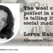 Lorna Haigh Alternative Flooring guest at Wool Academy Podcast