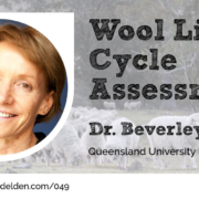 Wool Live Cycle Assessment Beverley Henry Wool Academy Podcast